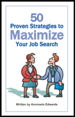 50 Proven Strategies to Maximize Your Job Search