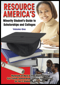 Resource America's Minority Students Guide to Scholarships and Colleges
