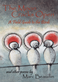 The Moon Cracks Open: A Field Guide to the Birds and Other Poems