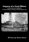 Legacy of a Coalminer