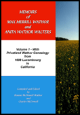 Memoirs of Max Merrill Wathor and Anita Wathor Walters