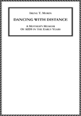 Dancing with Distance: A Mother's Memoir of AIDS in the Early Days