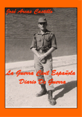 La Guerra Civil Española - Diario De Guerra