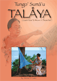 Tungo' Suma u' TALAYA (Learn How To Weave A Fish Net)