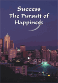 Success, The Pursuit of Happiness