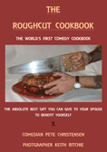 The Roughcut Cookbook