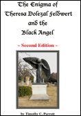 The Enigma of Theresa Dolezal Feldwert and the Black Angel
