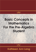 Basic Concepts in Mathematics for the Pre-Algabra Stu