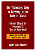 The Flatlanders Guide to Surviving in Maine
