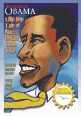 Barack Obama: A Hip Hop Tale of King's Dream Come True