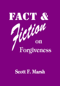 Fact and Fiction on Forgiveness