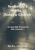 Yesterday's Mafia / Today's Church