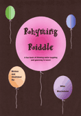 Rhyming Riddle