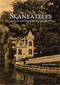 Skaneateles: The Character and Characters of a Lakeside Village