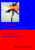 L'Union Au Sommet d'Haiti Election 2010 Profil des candidats