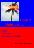 United Haiti will rise 2010 Election Candidates Profile