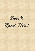 Don't Read This!