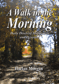 A Walk in the Morning - Daily Doses of Inspiration and Devotion
