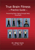True Brain Fitness - Practice Guide