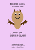 Fredrick the Bat The Collection Volume 1