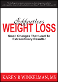 Effortless Weight Loss: Small Changes That Lead To Extraordinary Results!