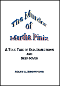 The Murder of Martha Pinix
