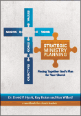 Strategic Ministry Planning: Piecing Together God's Plan for Your Church