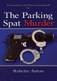 The Parking Spat Murder