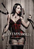Phantasmagoria: A Compendium of the Corsetry and Latex Designs of Jupiter Moon 3