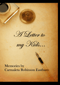 A Letter to my Kids: Memories