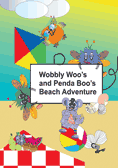 Wobbly Woo's and Penda Boo's Beach Adventure