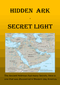 HIDDEN ARK  +  SECRET LIGHT
