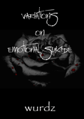 Variations on Emotional Suicide