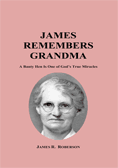 JAMES REMEMBERS GRANDMA