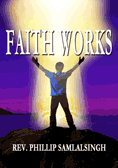 FAITH WORKS