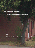 An Ordinary Man: Vlack Power in Overalls