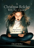A Christmas Holiday With The Clauses