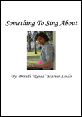 "Something To Sing About"