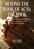 Beyond the Book of Acts: The Book