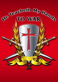 He Teacheth My Hands to WAR