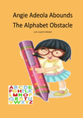 Angie Adeola Abounds The Alphabet Obstacle