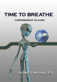 Time to Breathe (Confessions of an Alien)