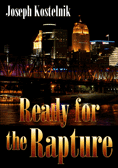 Ready for the Rapture