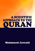 A Scientific Approach to the Quran