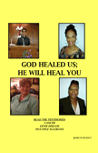 God Healed Us; He Will Heal You