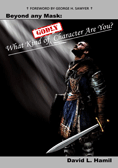 Beyond any Mask: What Kind of Godly Character Are You?