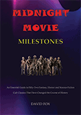 Midnight Movie Milestones