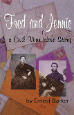 Fred and Jennie; aCivil War Love Story
