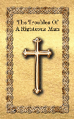 The Troubles Of A Righteous Man