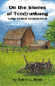 On the Shores of Teedyuskung: Camp Elektor Remembered